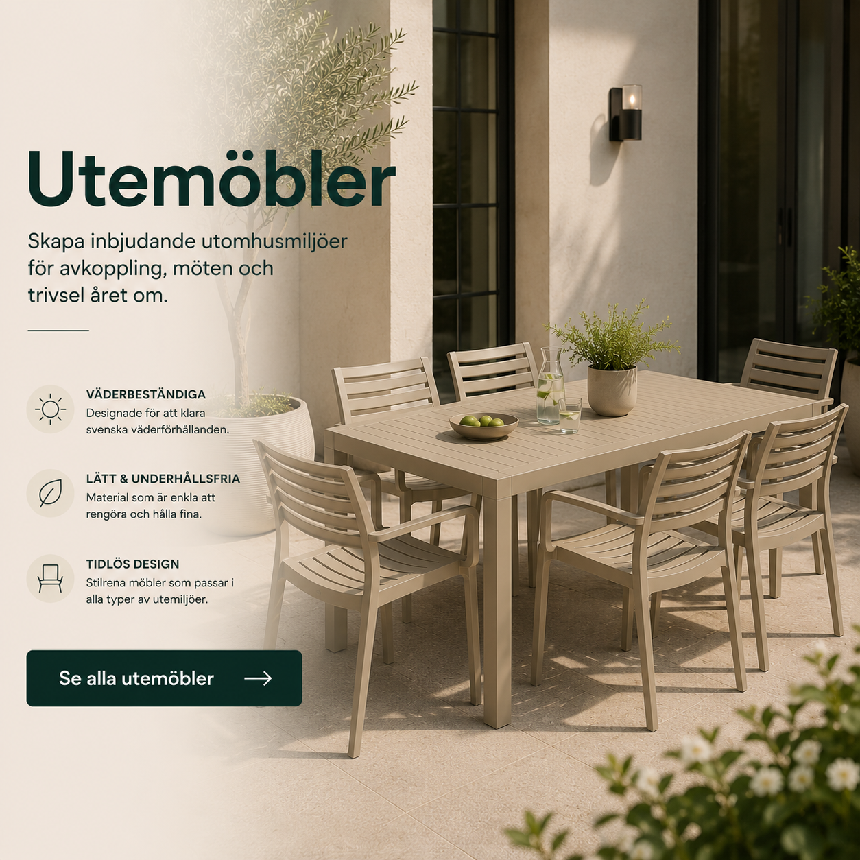 Utemöbler stort sortiment