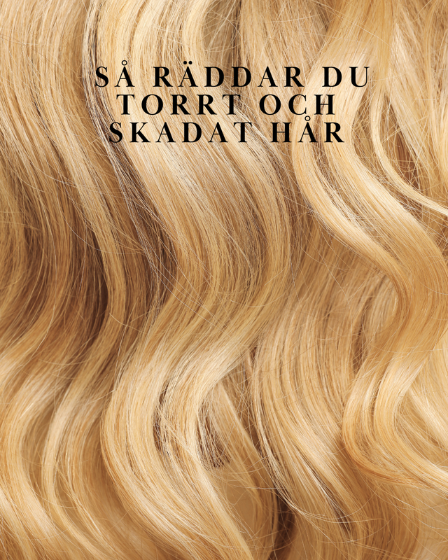 Hjälp – mitt hår är jätteslitet! Så räddar du torrt och skadat hår