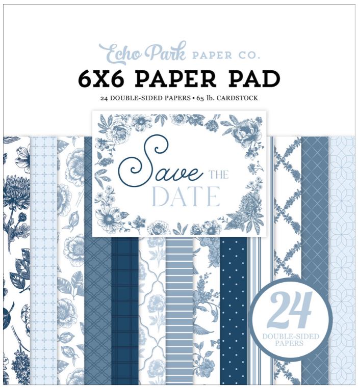 Echo Park - Paper pad 6x6 - Save the date