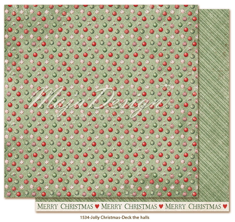 Maja Design - Jolly Christmas - Deck the Halls