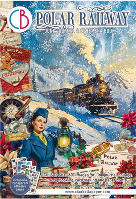 Ciao Bella - Junk Journal A4 Ephemera Book - Polar Railway  32pcs  CBB018