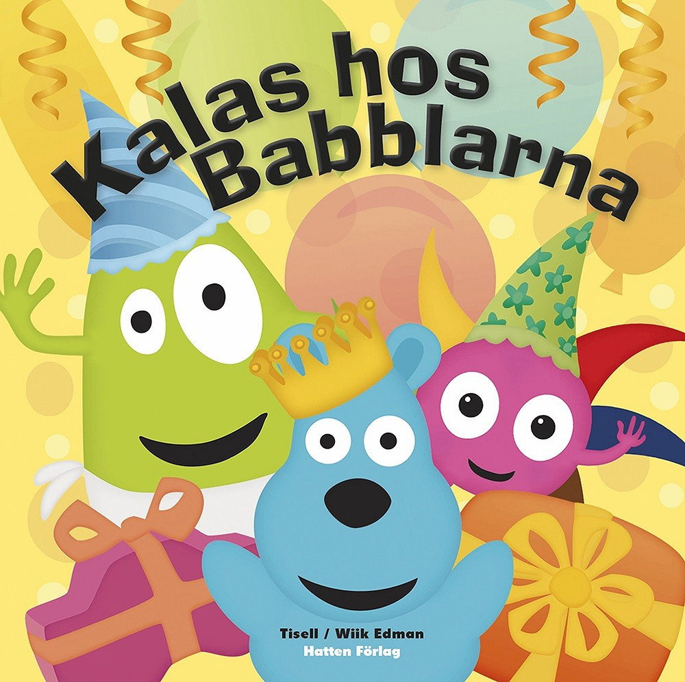 Babblarna Bok, Kalas hos Babblarna