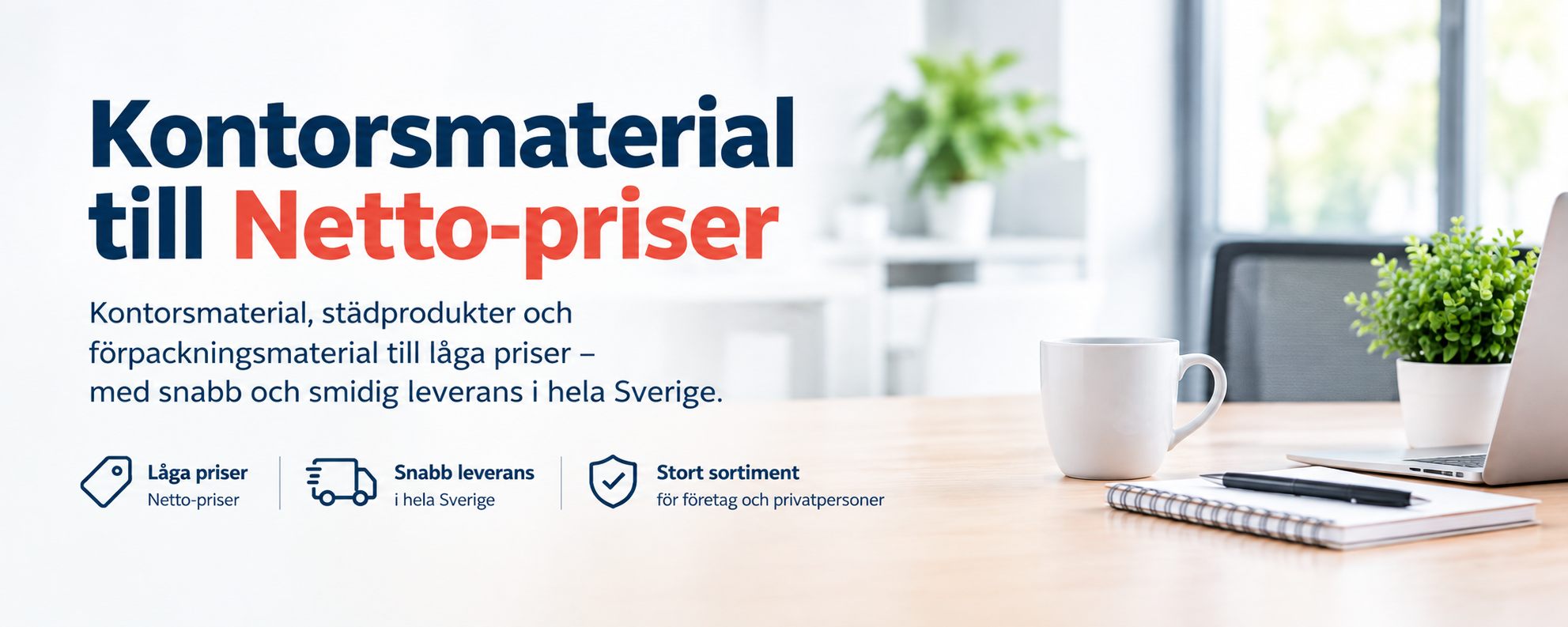 Kontorsmaterial - Köp ur ett komplett sortiment för kontor, lager, städning och lokalvård med personlig service och snabba leveranser.