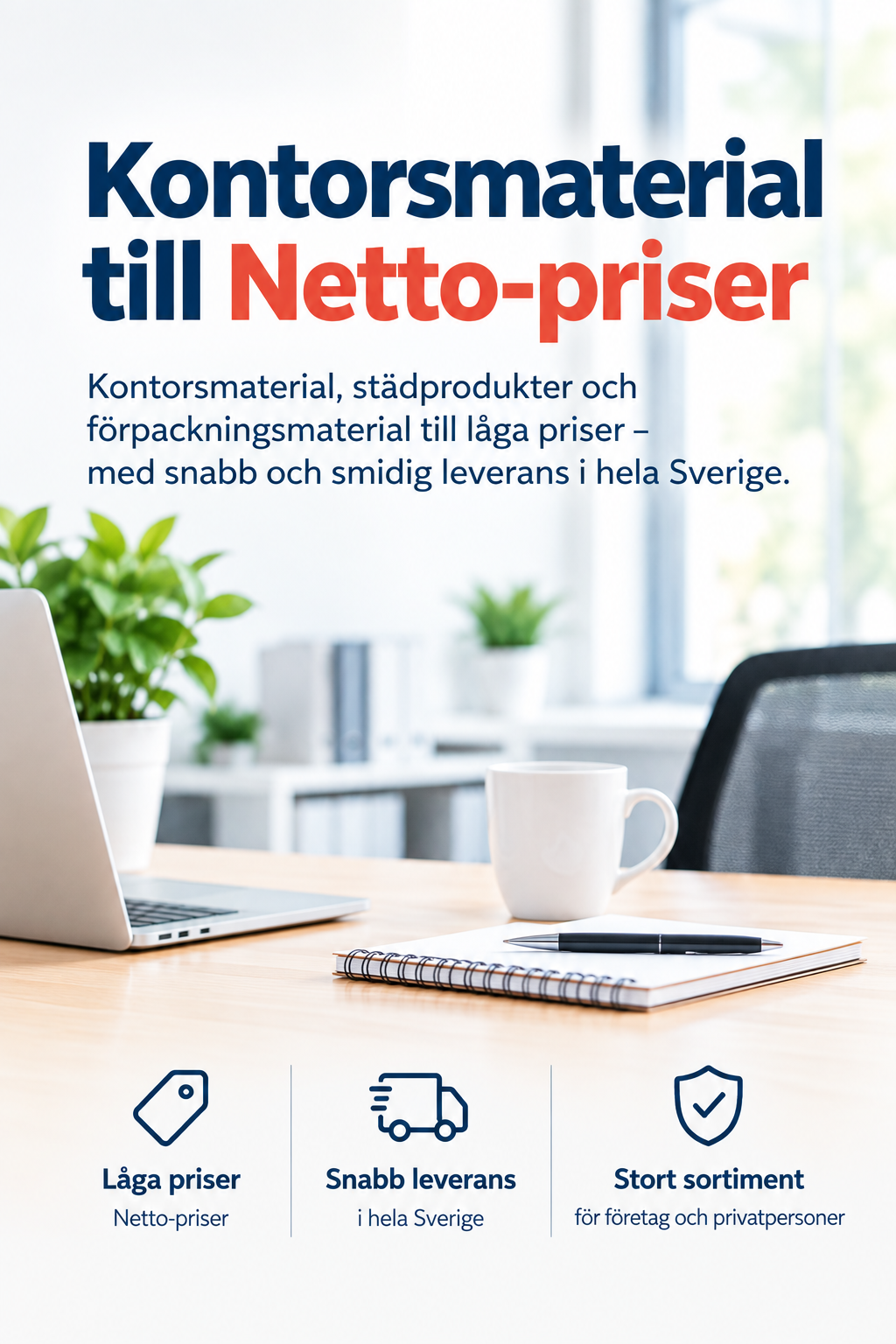 Kontorsmaterial - Köp ur ett komplett sortiment för kontor, lager, städning och lokalvård med personlig service och snabba leveranser.