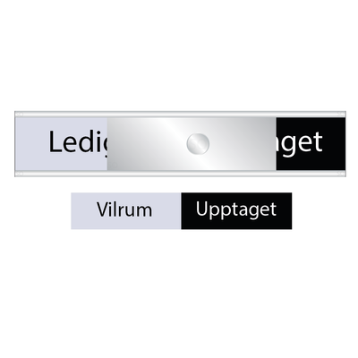 Skylt Vilrum-Upptaget grå/svart