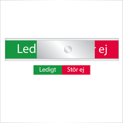 Skylt Ledigt-Stör ej!  grönt/rött