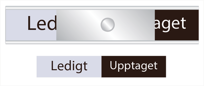 Skylt. Ledigt / Upptaget i grått/svart