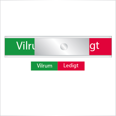 Skylt Vilrum-Ledigt grönt/rött