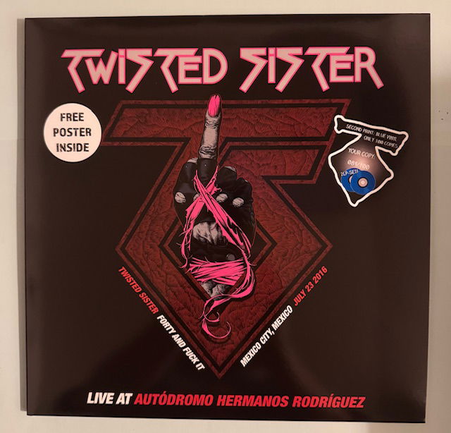 TWISTED SISTER - FORTY AND FUCK IT: Blå vinyl Live Mexico City, Autodromo Hermanos Rodriguez July 23 2016 2LP