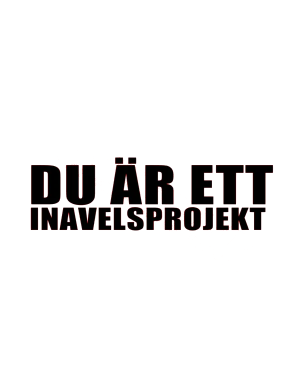 Du är ett inavelsprojekt
