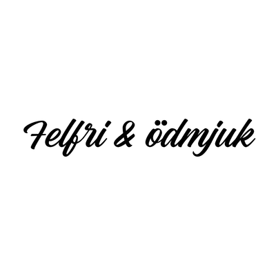 Felfri & ödmjuk Dekal