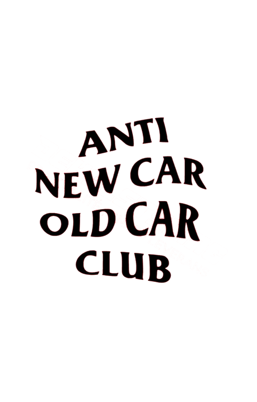 Dekal Anti Old Car New Car Club