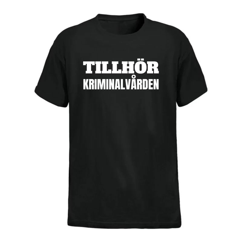 TILLHÖR KRIMINALVÅRDEN T-shirt