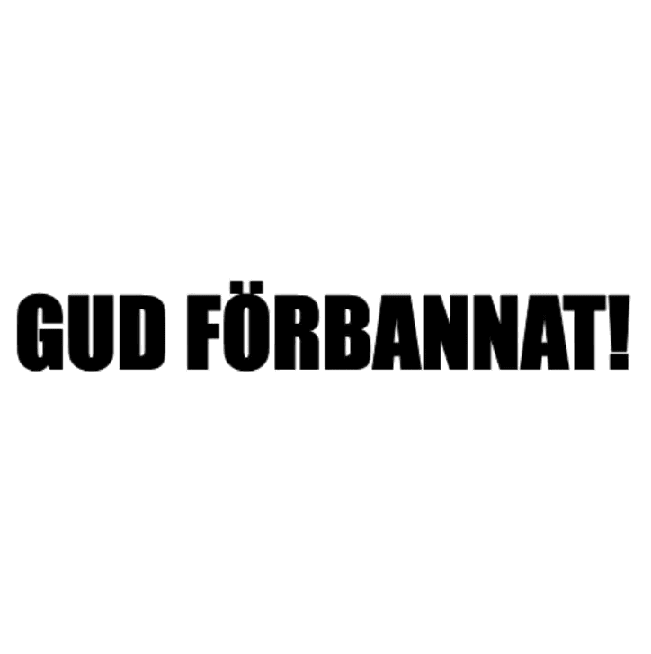 Dekal - GUD FÖRBANNAT!
