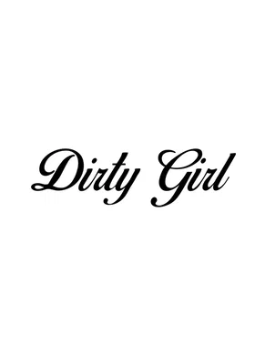 Dekal Dirty Girl