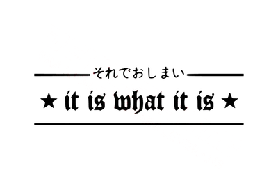 Dekal it is what it is