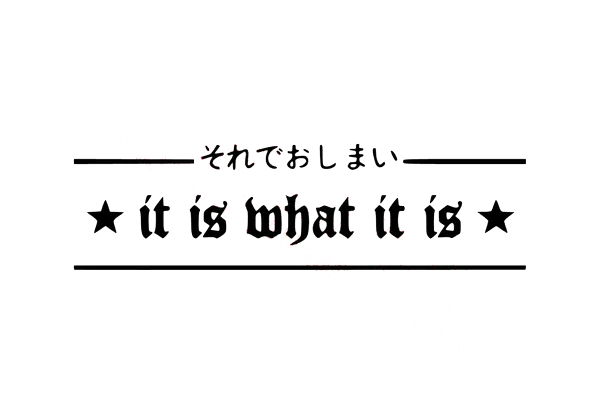 Dekal it is what it is