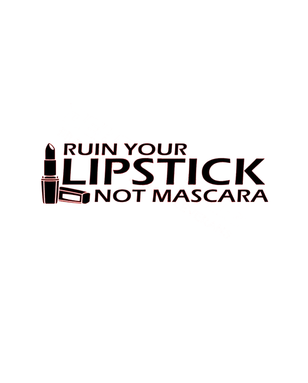 Dekal Ruin Your Lipstick, Not Mascara