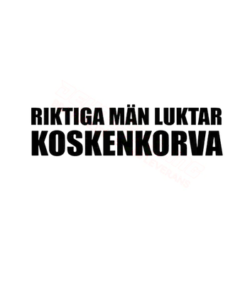 Dekal RIKTIGA MÄN LUKTAR KOSKENKORVA