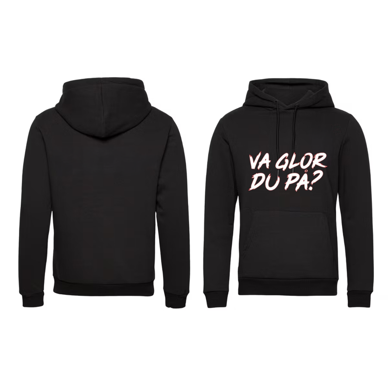 Hoodie Va glor du på?