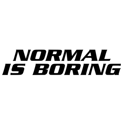 Dekal - NORMAL IS BORING