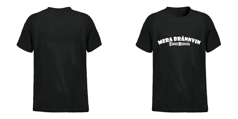 Mera Brännvin Eddie Meduza T-Shirt