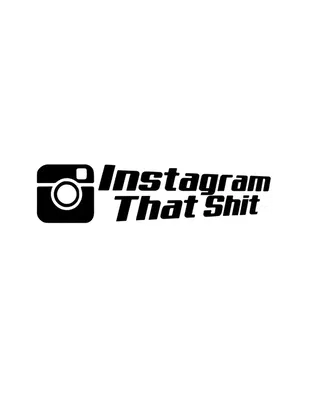 Dekal Instagram that shit