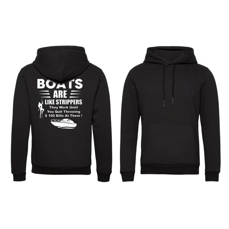 Hoodie Boats are like strippers