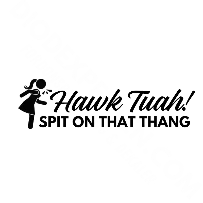 Hawk Tuah Dekal
