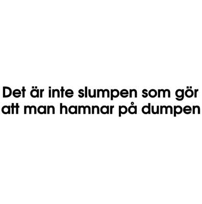 Dekal - Det är inte slumpen, dumpen