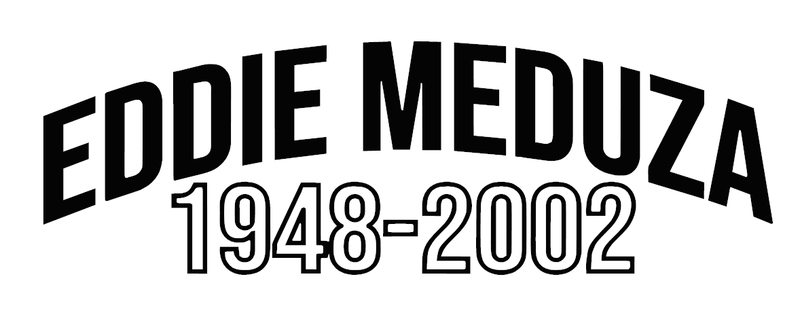EDDIE MEDUZA 1948-2002 Dekal