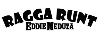 Ragga runt Eddie Meduza dekal