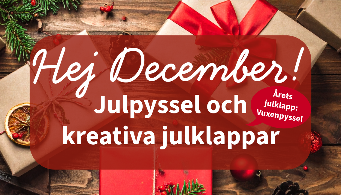 Julpyssel och kreativa julklappar hos Cria