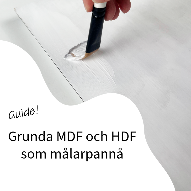 Så här grundar du MDF och HDF som målarpannå