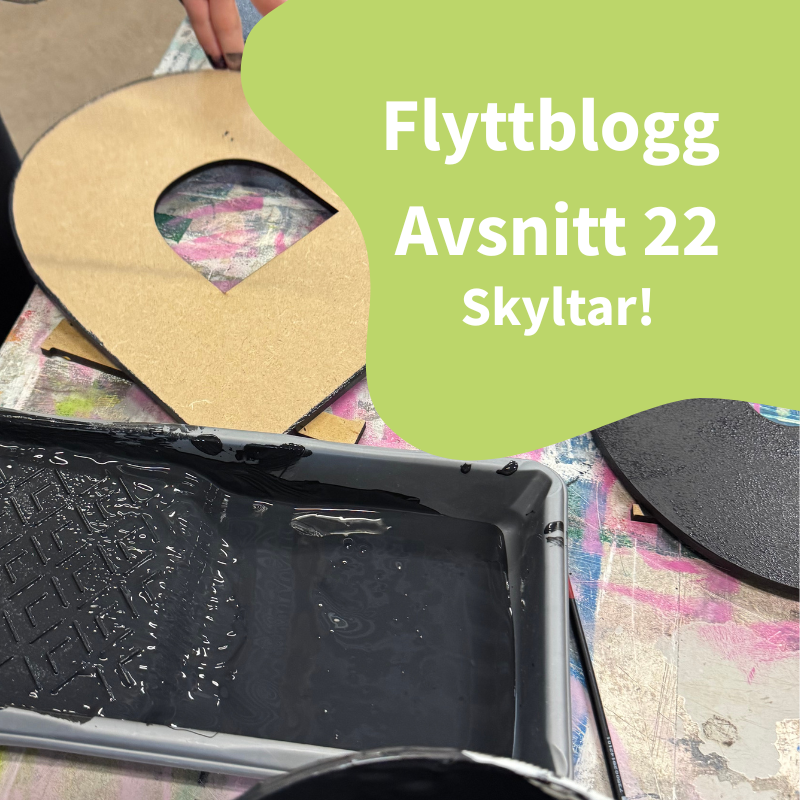 Flyttblogg - Avsnitt 22 - Skyltar och butiksinredning
