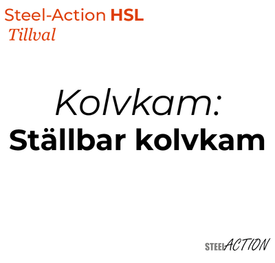 Steel-Action HSL, Ställbar kolvkam (Kolvkam)