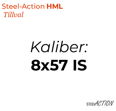 Steel-Action HML, 8x57 IS (Kaliber)