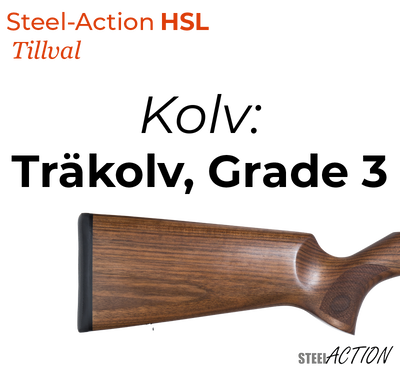 Steel-Action HSL, Träkolv, Grade 3 (Kolv)