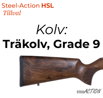 Steel-Action HSL, Träkolv, Grade 9 (Kolv)