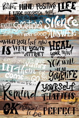 Vooraanzicht van Positive affirmations. De volledige gedrukte compositie is te zien zonder het schuine productaanzicht of de detailopname van het geloppervlak.