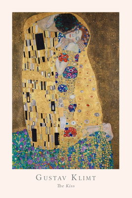 Gustav klimt the kiss – motivvy. Två figurer omfamnar varandra i ett guldfärgat, mönstrat motiv med ljus marginal och tryckt konstnärstext.