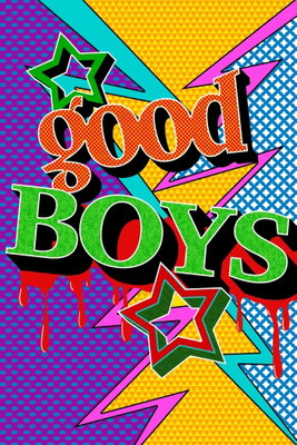 Good boys vertical – motivvy. Orden GOOD BOYS står i klara färger över stjärnor, prickar och vinklade serieinspirerade fält.