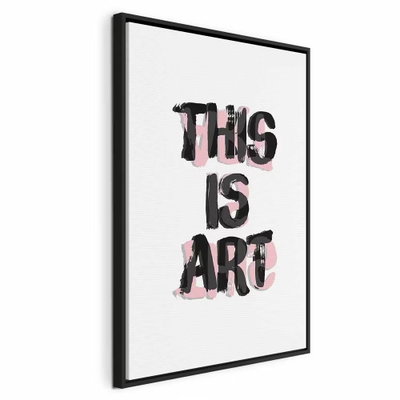 This is art vertical – svart ram. Svarta bokstäver med texten THIS IS ART möter rosa, penselliknande accenter på en ljus botten.