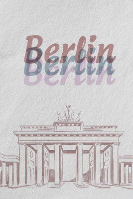 Berlin in watercolours – motivvy. Ordet Berlin upprepas i dämpade färger ovan en tunntecknad portbyggnad på en ljus yta.