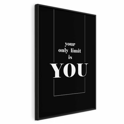 Key to success black and – svart ram. Vit typografi med orden your only limit is YOU framträder inom en tunn bård på svart.