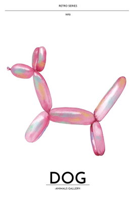 Holo dog colorful dog in – motivvy. En rosa, blankt återgiven ballonghund står på vit botten över det tryckta ordet DOG.
