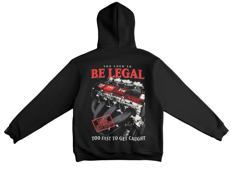 Hoodie "Too Loud to Be Legal" (Limited-edition)