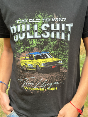 T-shirt - Too Old To Win? Bullshit. (barnstorlek)