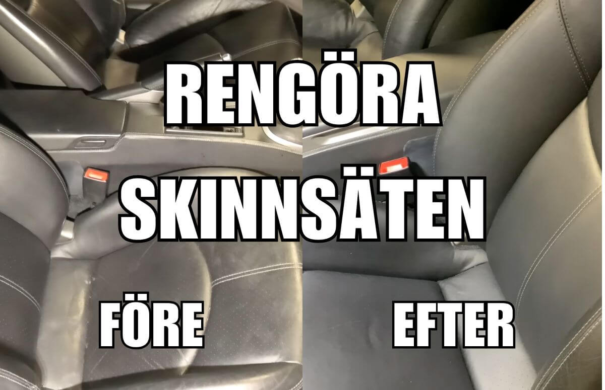 RENGÖRA SKINNSÄTEN SNABBT & ENKELT