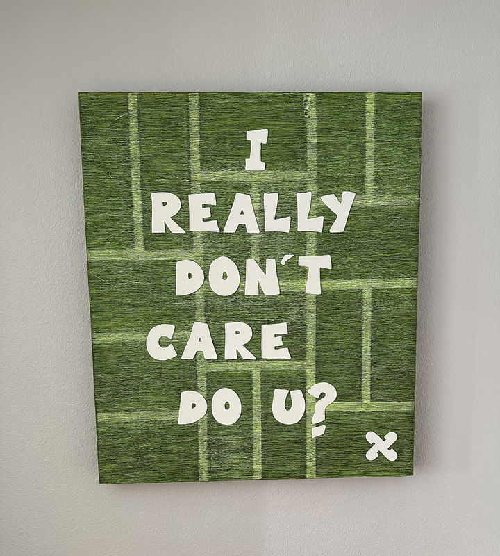 I Really Don`t Care Do U?